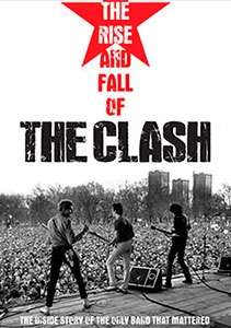 The Rise And The Fall Of The Clash